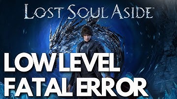 Lost Soul Aside Not Launching/Crashing/LowLevelFatalError/UE4-Projectlsa Game Has Crashed On PC FIX✅