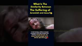 What Is The Similarity Between The Suffering Of Jeremiah And Jesus  😱😭 #Shorts #Youtube #Fypシ゚Viral