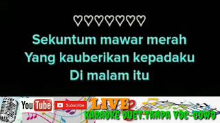 Karaoke duet sekuntum mawar merah #cover# tanpa voc cowo