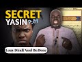 Secret souratoul yasin  9   secret bouy dindi xol bu bone   pr ousmane ndiaye   lansarrtv