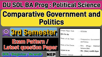 Comparative Government and Politics BA Prog political science 3rd semester question paper du sol