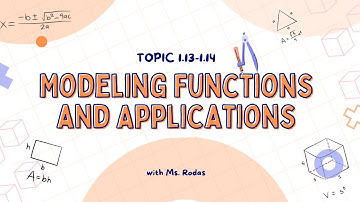 1.13-1.14 Modeling Functions and Applications