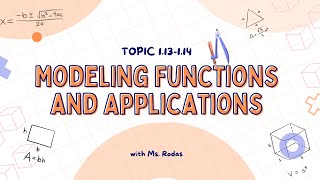 1.13-1.14 Modeling Functions and Applications