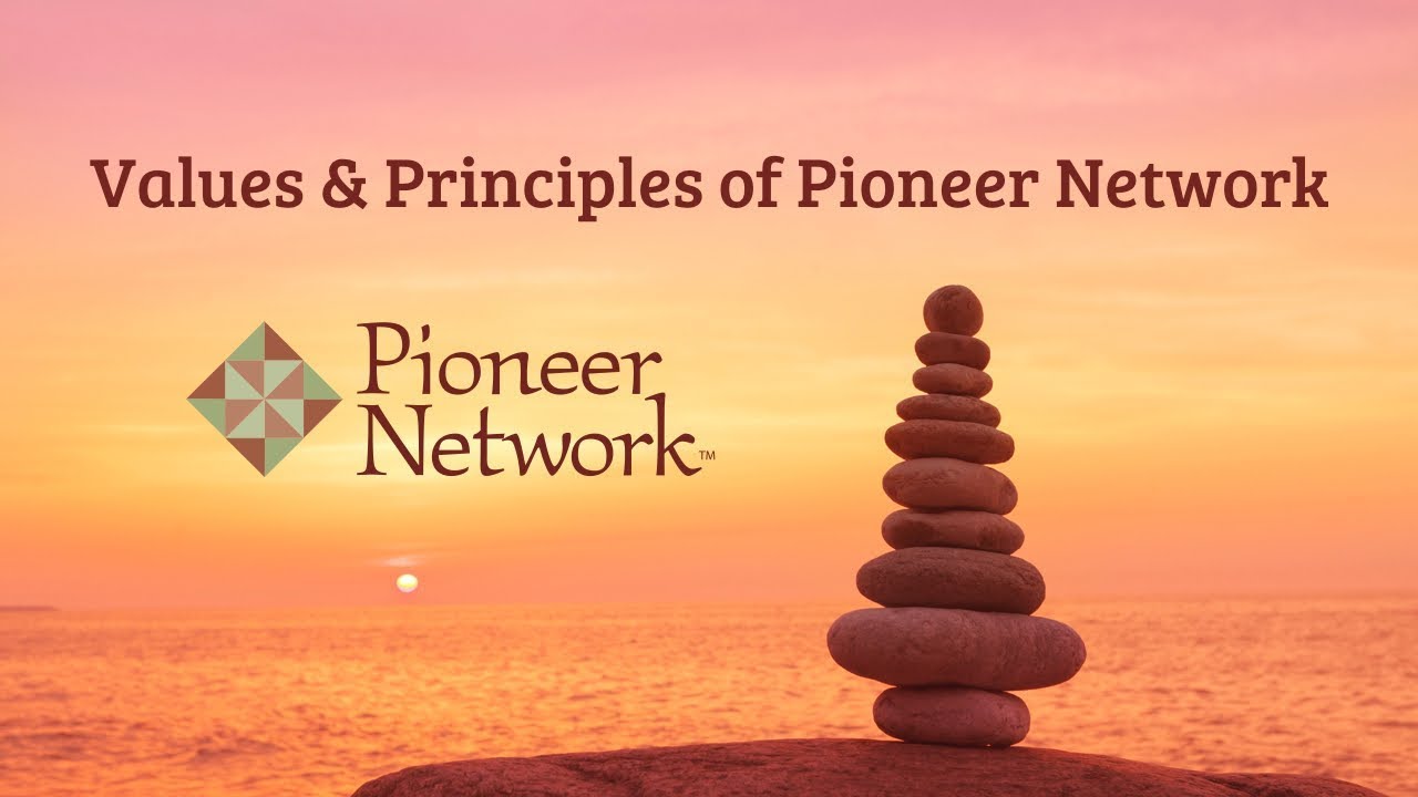 Values & Principles of Pioneer Network