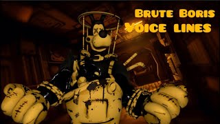 Brute Boris Voice Lines And Sounds Remake