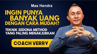 RELEASE SEDONA METHOD AGAR PUNYA BANYAK UANG DENGAN CARA MUDAH