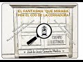 Cuento ilustrado "El Fantasma que miraba por el ojo de la cerradura" de José de Jesús Camacho Medina