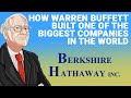 Warren Buffett: How Berkshire Hathaway started