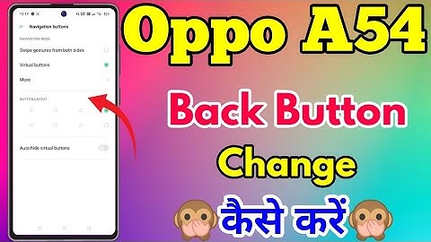 Oppo A54 Back Button Change Kaise Karen || How To Change Back Button In Oppo A54 || Back Button