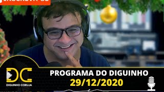 Programa do Diguinho -  29/12/2020