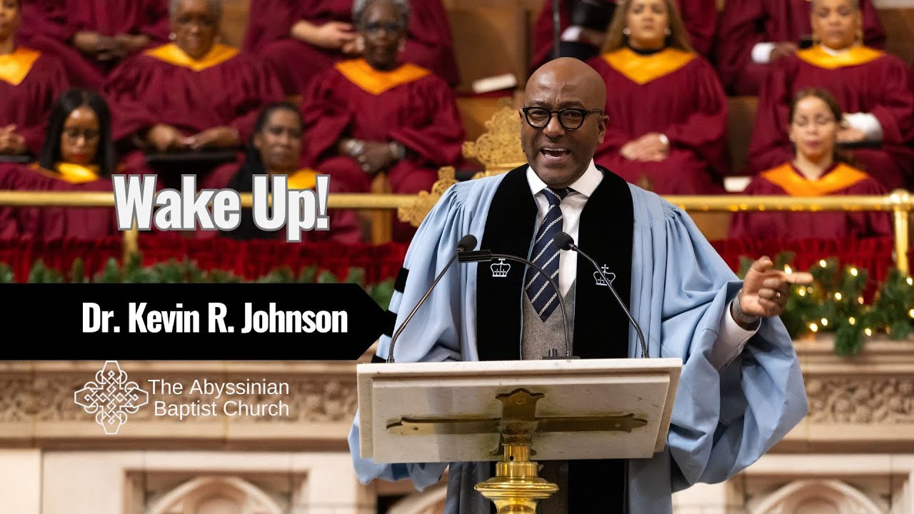 WAKE UP! | Dr. Kevin R. Johnson