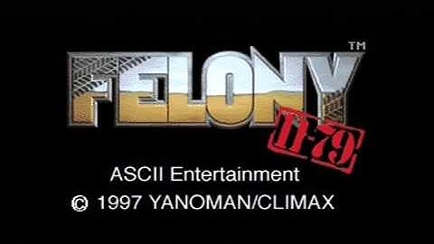 [Ps1] Introduction du jeu "Felony 11-79" de l