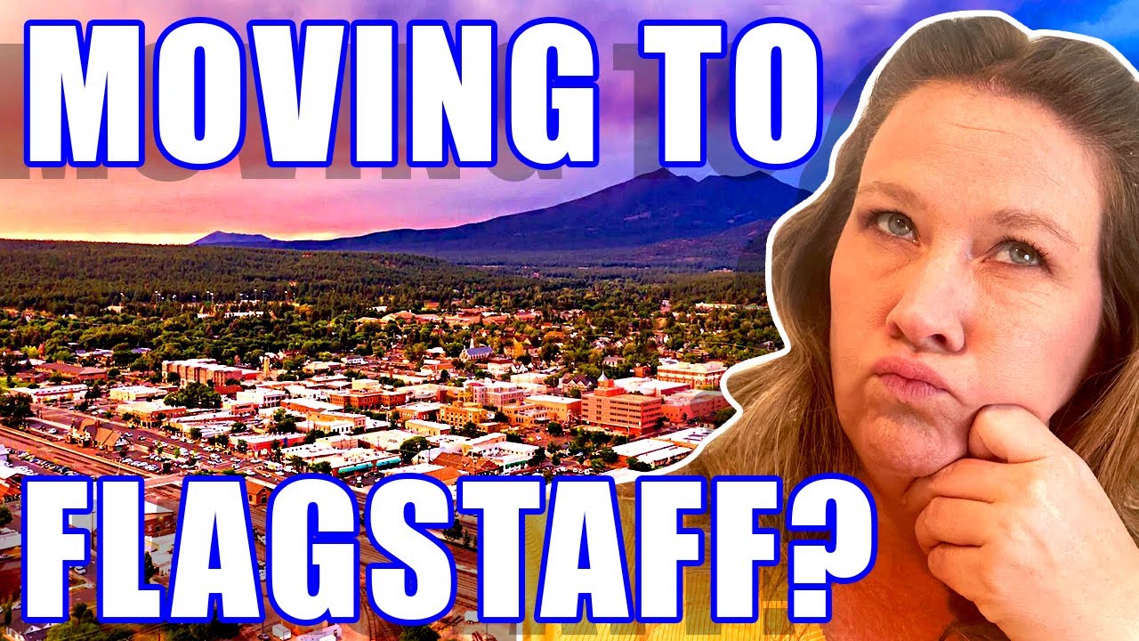 ALL ABOUT Why People Are Moving To Flagstaff AZ | Living In Flagstaff ...