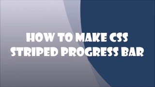 How To Make CSS Striped Progress Bar