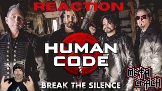 Human Code | Break The Silence | REACTION |