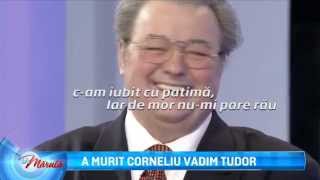 A murit Corneliu Vadim Tudor