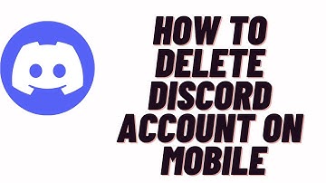 how to delete discord account on mobile,how to delete discord account on app