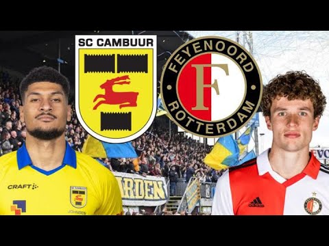 SC Cambuur vs Feyenoord Rotterdam ภาพถ่ายทอดสดฟุตบอล
