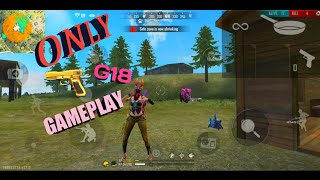 Only g18 pistol game play (garena Free fire) সুধু পিস্তল চ্যালেঞ্জ screenshot 2