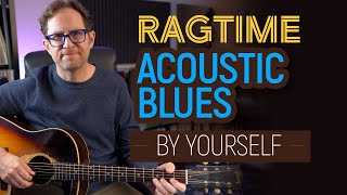 Video thumbnail of "Acoustic Ragtime Blues by yourself on guitar. Guitar Lesson - EP534"