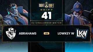Abrahams vs Lowkey W | Deadlock Night Shift #41 EU (Challenger Match)