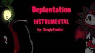 Deplantation Instrumental byboogiezombie    Fnf Developer Mode