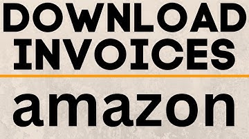 How To Download Invoices From Amazon Tutorial