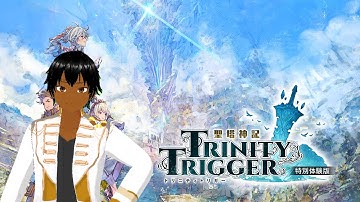 Trinity Trigger Surprise game stream [Exclusive look and impressions]