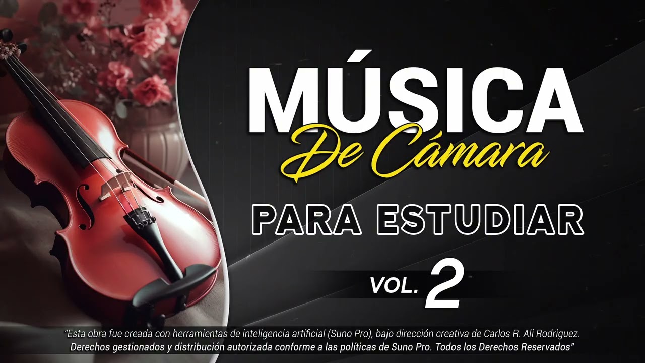 MÚSICA DE CÁMARA CLÁSICA | Colección para estudiar Vol.2 | Carlos Ali
