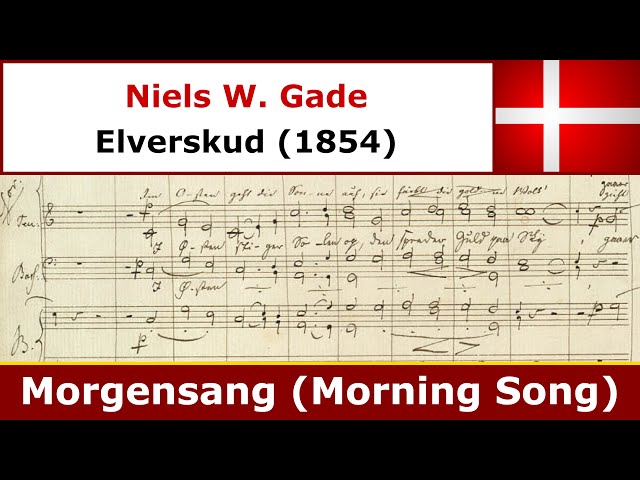 Stolthed ned Konsekvent Niels W Gade - Morgensang - Tivolis Koncertkor - YouTube