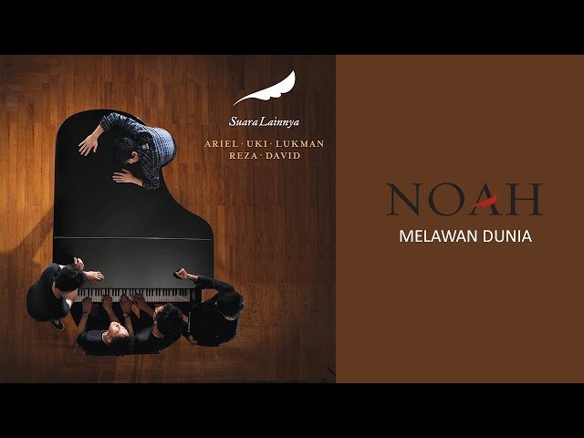 NOAH - Melawan Dunia (Official Audio) class=