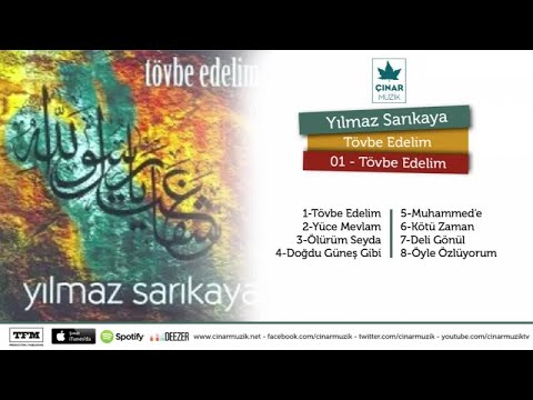 Yılmaz Sarıkaya - Tövbe Edelim