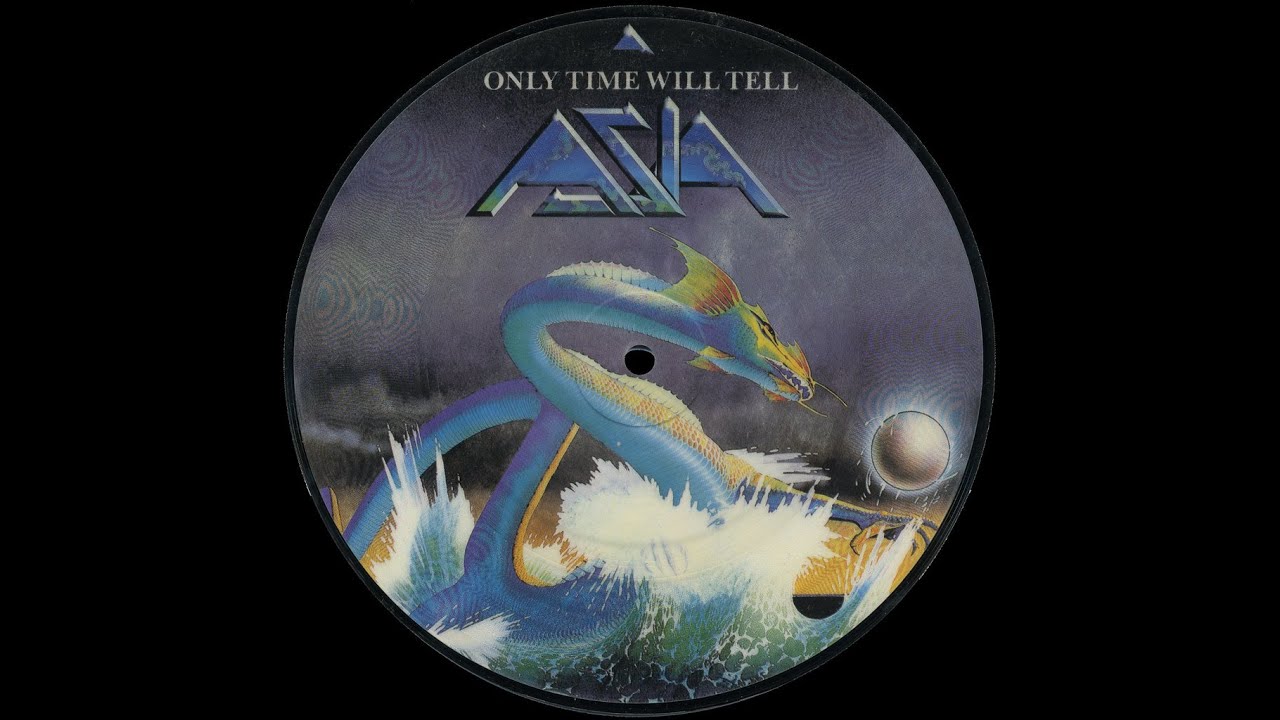 Only time will tell · Asia. Time will tell Постер. Fifth Angel time will tell 1989. Vince Dicola - only time will tell - 2021.