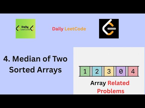 4. Median of Two Sorted Arrays