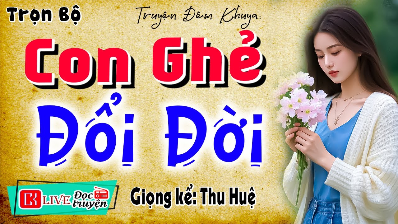 Câu chuyện hay nhất đêm nay: 