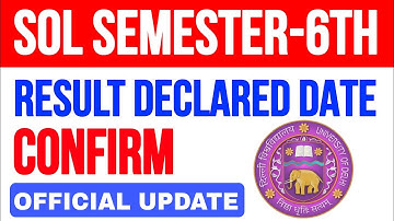 SOL 2nd/4th/6th Semester Result Date Confirmed 2025 Sol Result Update 2025_2/4/6 Semester NEP & CBCS