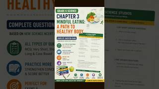 NCERT SCIENCE NEW BOOK CURIOSITY CH-3 MINDFUL EATING : A PATH TO HEALTHY BODY QUESTION BANK #cbse