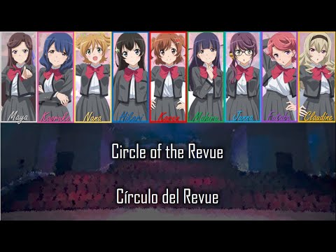 Circle Of The Revue | Color Coded | Sub Rom/Eng/Esp | [Revue Starlight]
