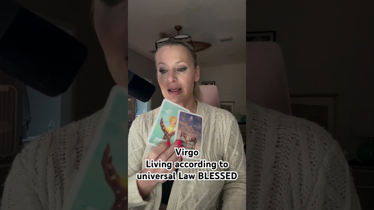 10/8 Virgo universal law BLESSED! 