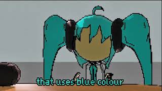 Miku speaks the truth about the world nowadays