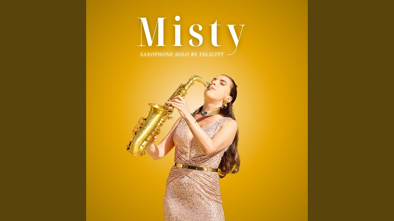 Misty - YouTube