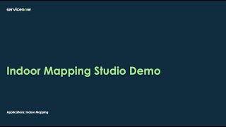 Workplace Service Delivery: Indoor Mapping Studio Demo