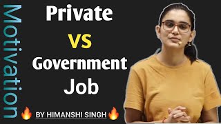 Private Vs Government Job । Himanshi Singh Motivation #Shorts screenshot 2