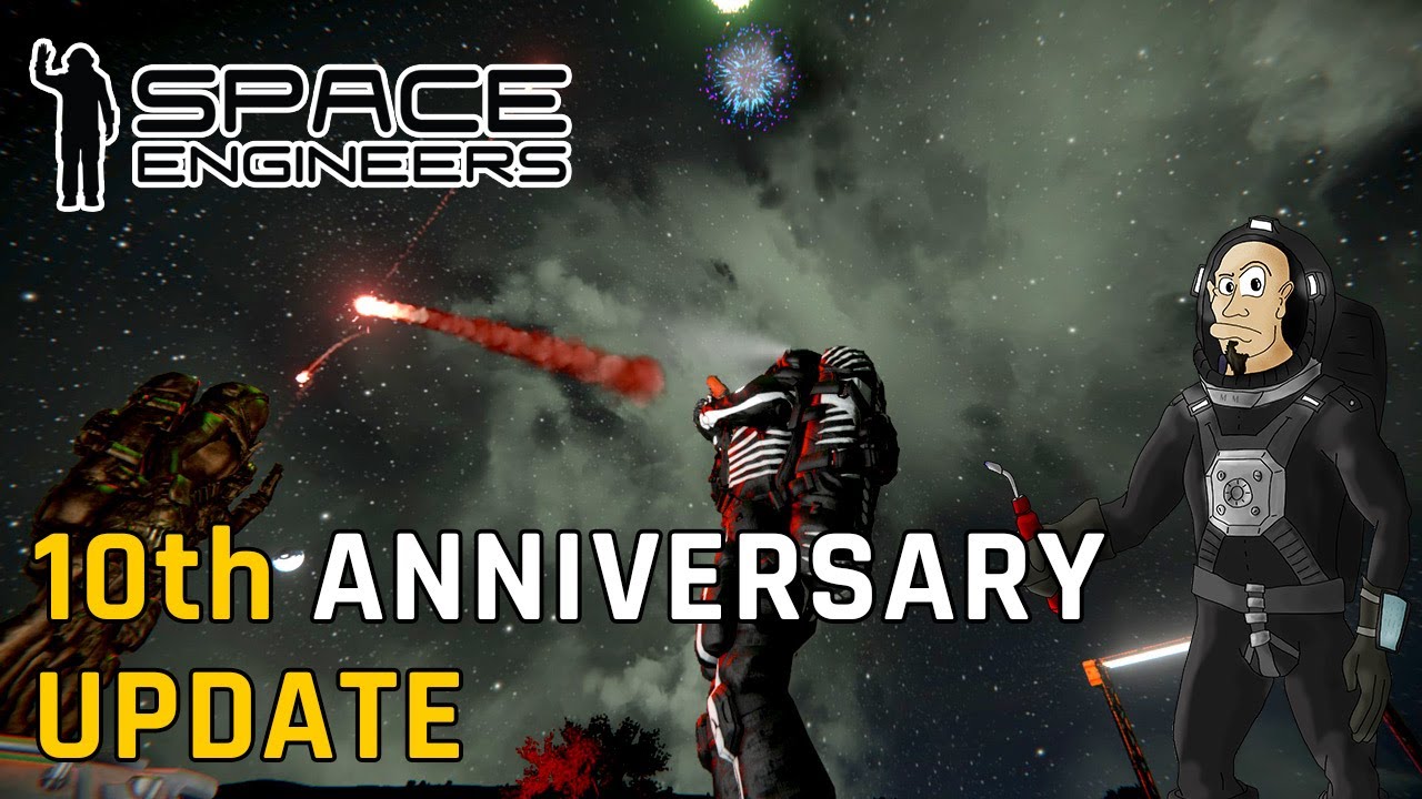 Space Engineers 10th Anniversary Update - Was ist drin? - YouTube