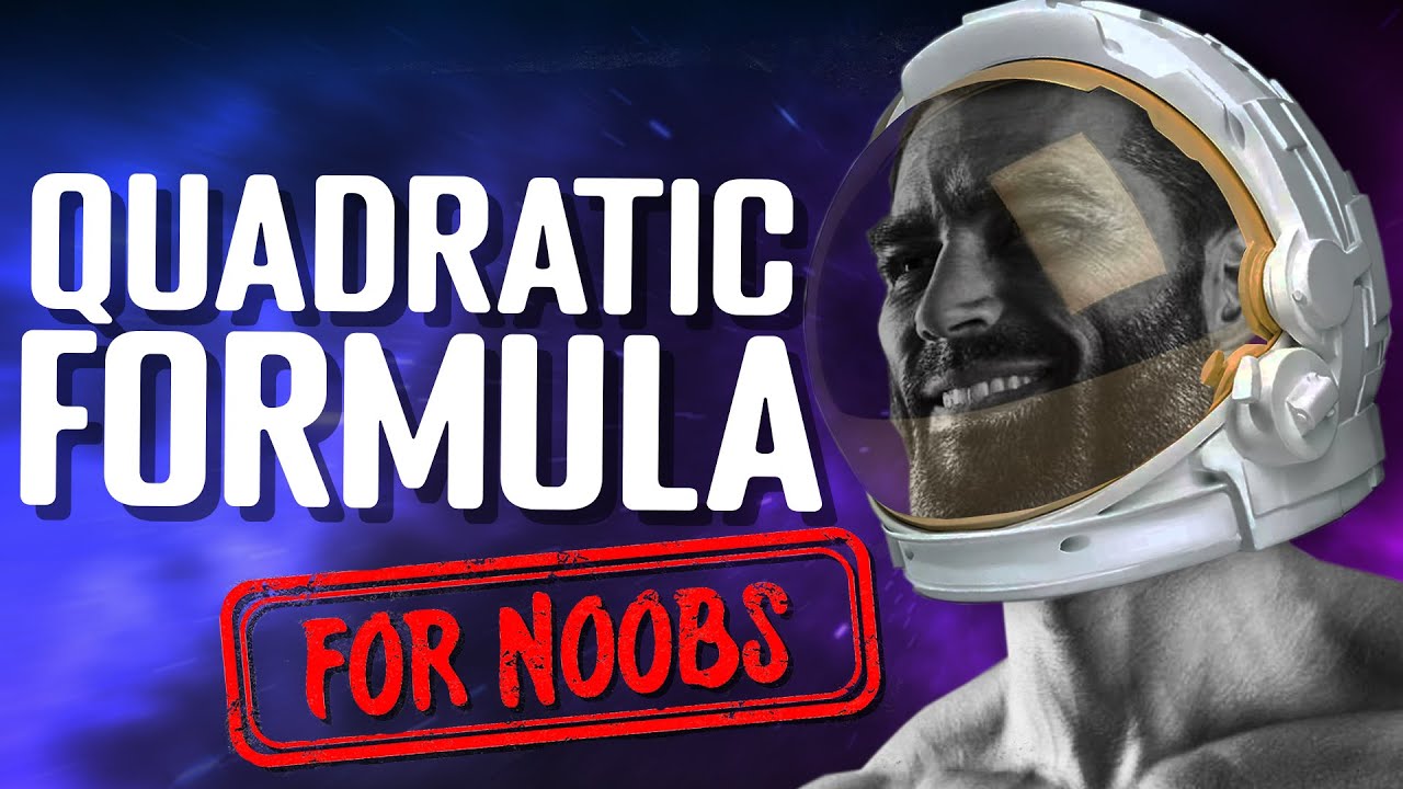 You Suck at the Quadratic Formula