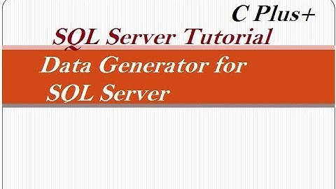 Data Generator for SQL Server