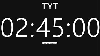 165 Daki̇ka Tyt Süre Sayaci - 2Saat 45 Dakika