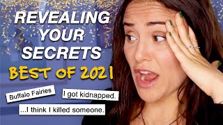 BEST OF 2021 REVEALING YOUR SECRETS MOMENTS