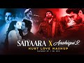 Saiyaara X Aashiqui 2 Mashup Sk Kmr Faheem Abdullah Arijit Singh Jubin Nautiyal Sad Songs Saiyaara X Aashiqui 2 Mashup Sk Kmr Faheem Abdullah Arijit Singh Jubin Nautiyal Sad Songs