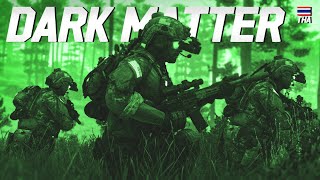 Operation Dark Matter : กวาดล้าง | 75th Ranger ARMA 3 TRG ไทย